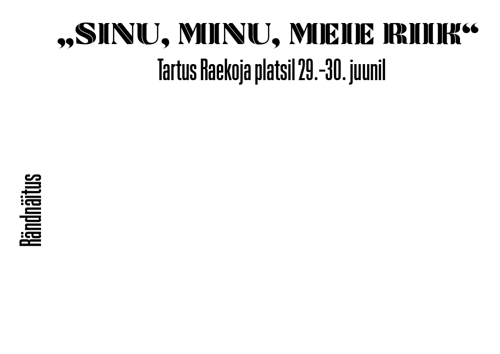 Rändnäitus - Sina, Mina, Meie riik