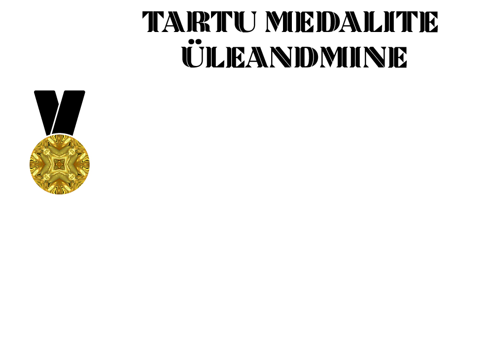 Tartu medalite üleandmine 2020
